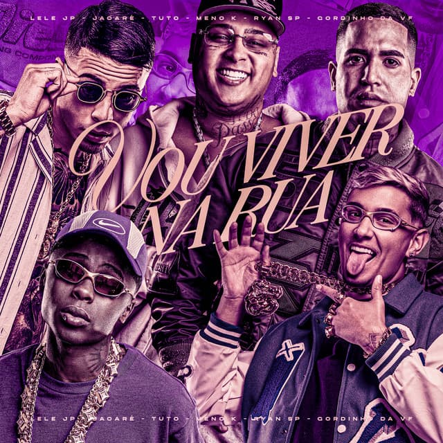 VOU VIVER NA RUA by Mc Lele JP, Mc Jacaré, MC Tuto, MC Meno K