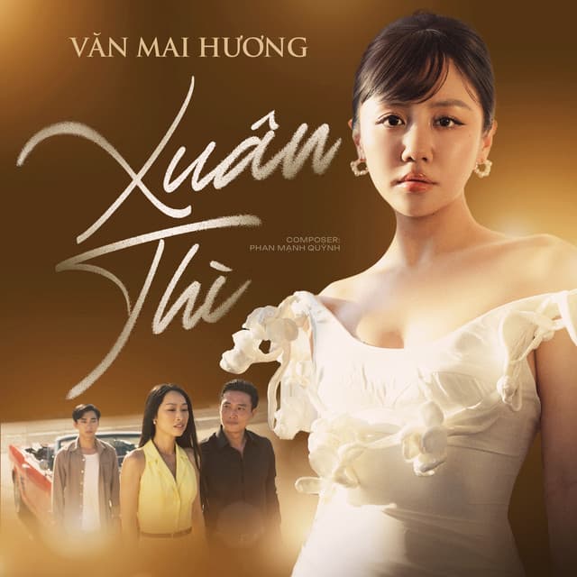 Xuân Thì (Theme Song From “Một Thời Ta Đã Yêu”) by Văn Mai Hương