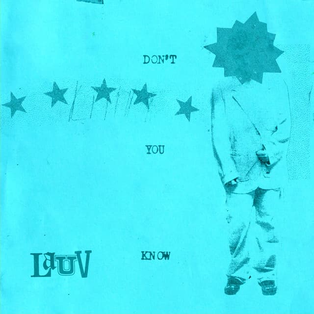 Don't You Know by LAUV