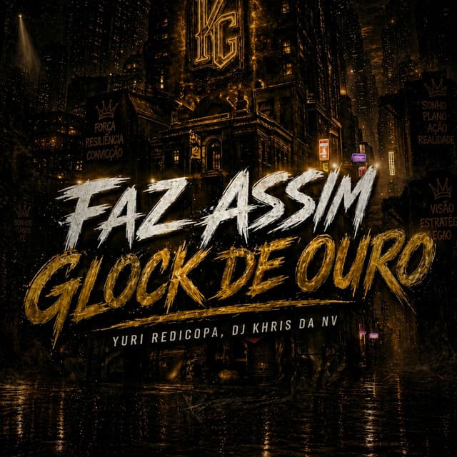 FAZ ASSIM X GLOCK DE OURO by Yuri Redicopa, Dj khris da nv