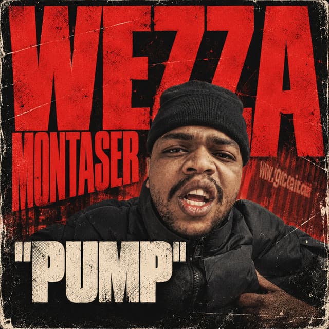 PUMP by Wezza Montaser