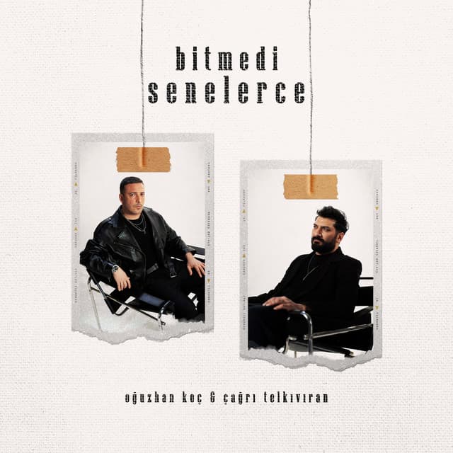 Bitmedi Senelerce by Oğuzhan Koç, Çağrı Telkıvıran