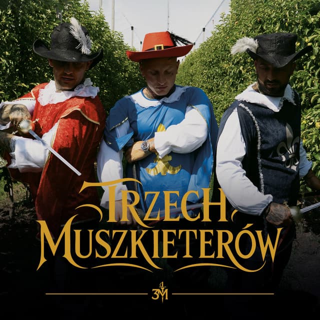 Trzech Muszkieterów by Sequento, Maka, Pancio