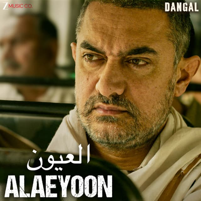 Alaeyoon - Dangal by Pritam, Yousef Jamoul, Wafi Mohamd Kahoaje