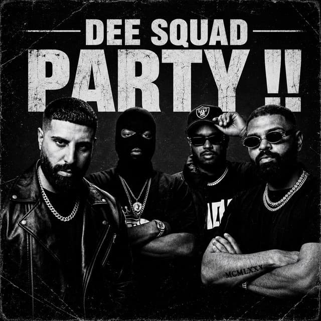 دي سكواد بارتي by DEE PRODUCTION, 74 Original Suppa, Darky, TEE