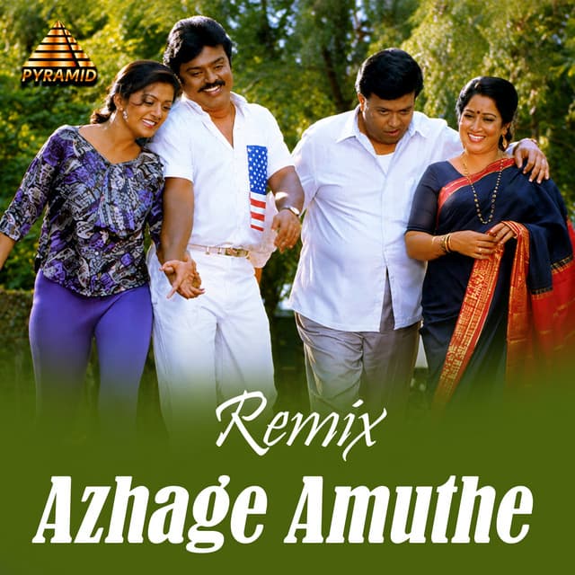 Azhage Amuthe - Remix by Ilaiyaraaja, Ponnadiyan