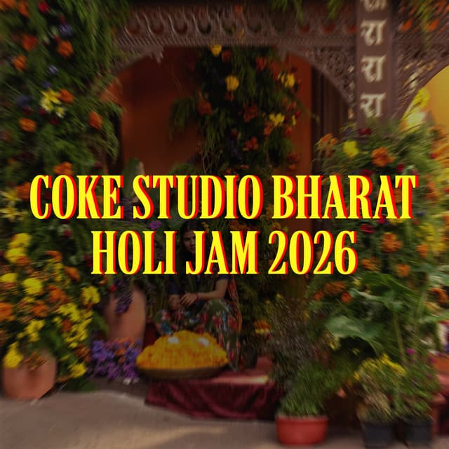 Holi Jam 2026 | Coke Studio Bharat by Vishal Mishra, Seedhe Maut, Mahan, Maithili Thakur