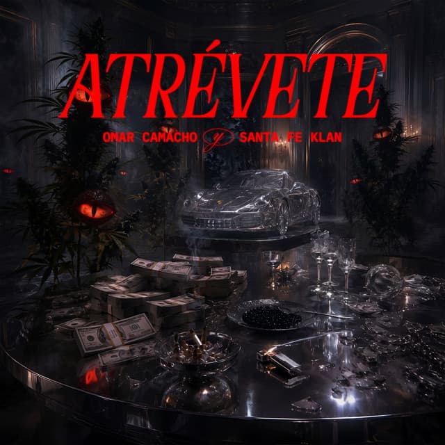 Atrévete by Omar Camacho, Santa Fe Klan