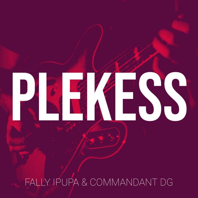 Plekess by Fally Ipupa, Commandant DG
