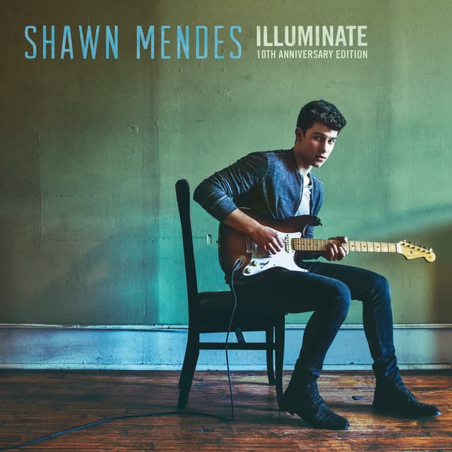 Illuminate (10th Anniversary Edition) by Shawn Mendes