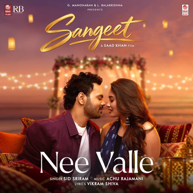 Nee Valle (From "Sangeet") by Sid Sriram, Achu, Vikram Shiva