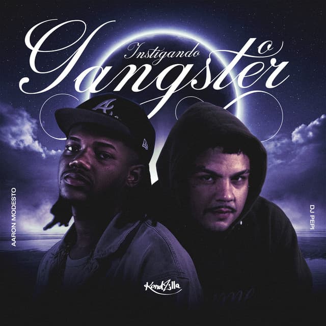 Instigando o Gangster by Aaron Modesto, DJ PEPI
