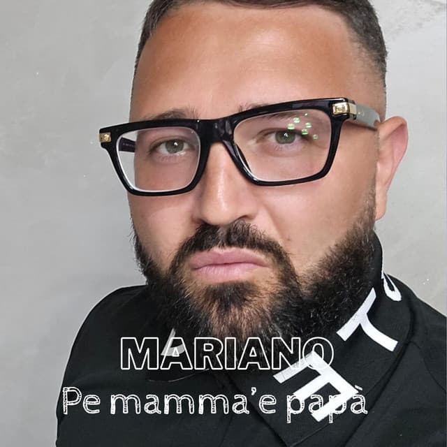 Pe Mamma' E Papa' by Mariano
