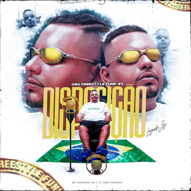 GR6 Freestyle Funk #3 - Disposição by MC Leozinho ZS, Dj Duh Andrade