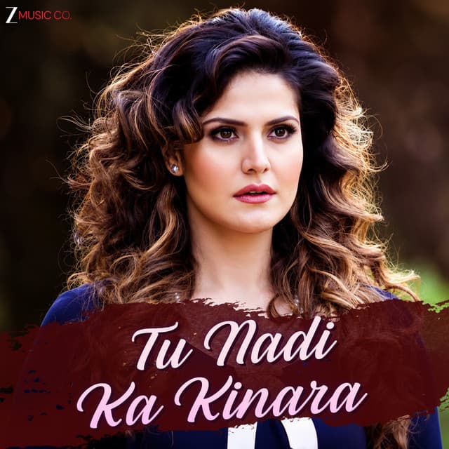 Tu Nadi Ka Kinara by Arijit Singh, Aakanksha Sharma, Asad Khan