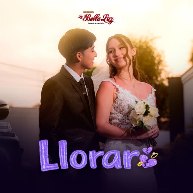 Llorar by La Bella Luz