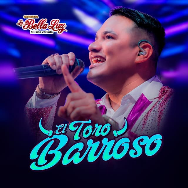 El Toro Barroso (En Vivo) by La Bella Luz
