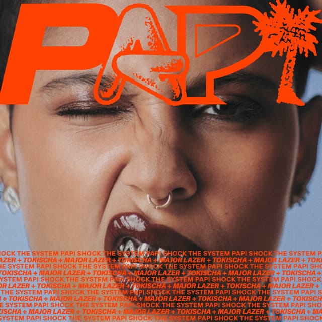 pAPi wiTH tOKisCha by Diplo, Major Lazer, Tokischa