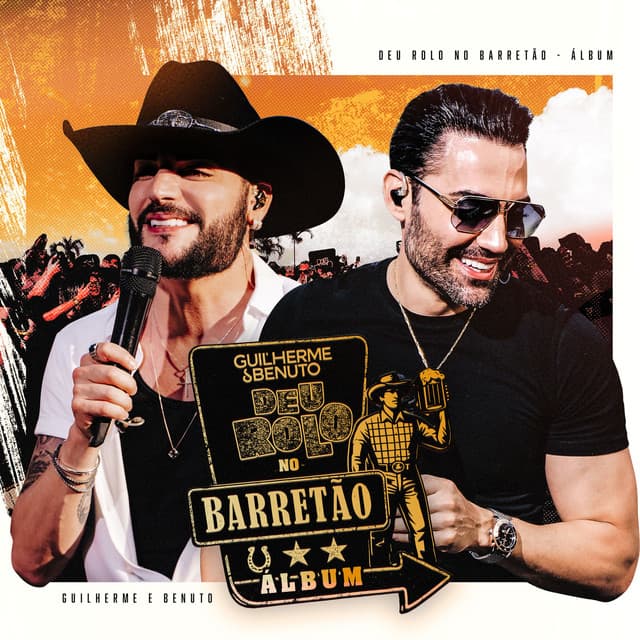 Deu Rolo No Barretão by Guilherme & Benuto