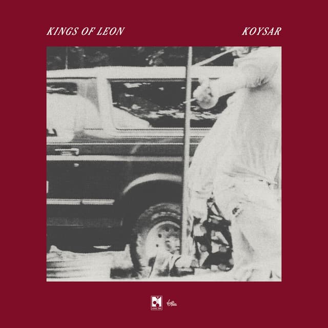 KOYSAR by Kings of Leon