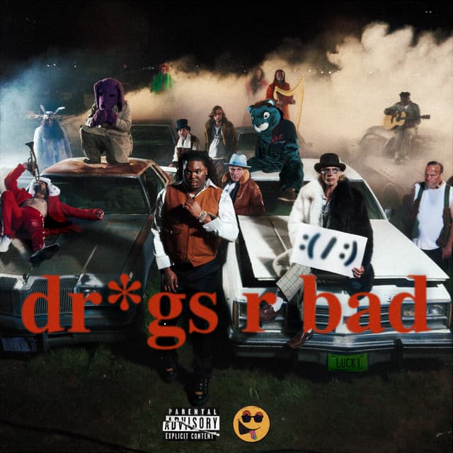 Dr*gs R Bad by LUCKI