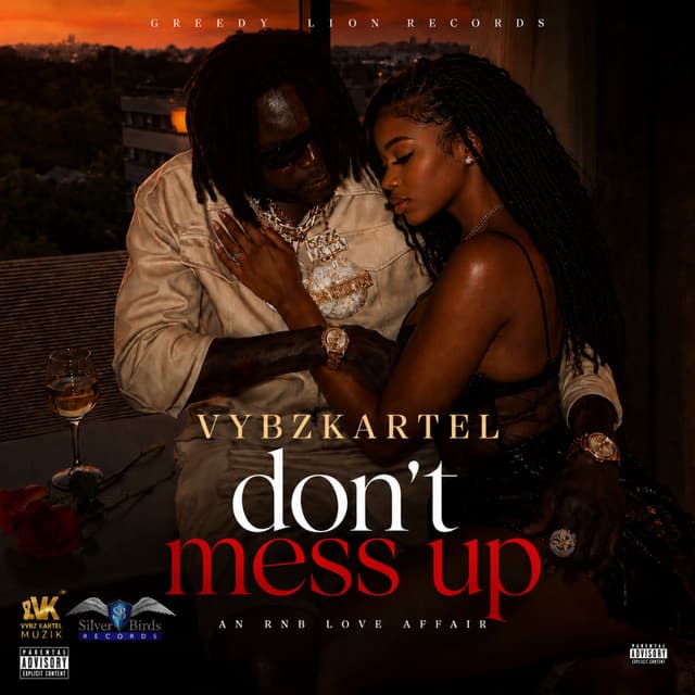 Don't Mess Up by Vybz Kartel