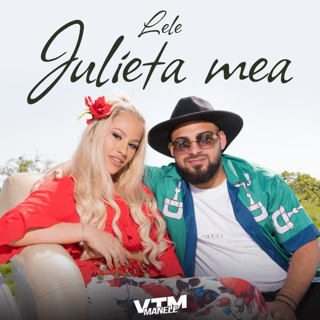 Julieta mea by Lele, Manele VTM