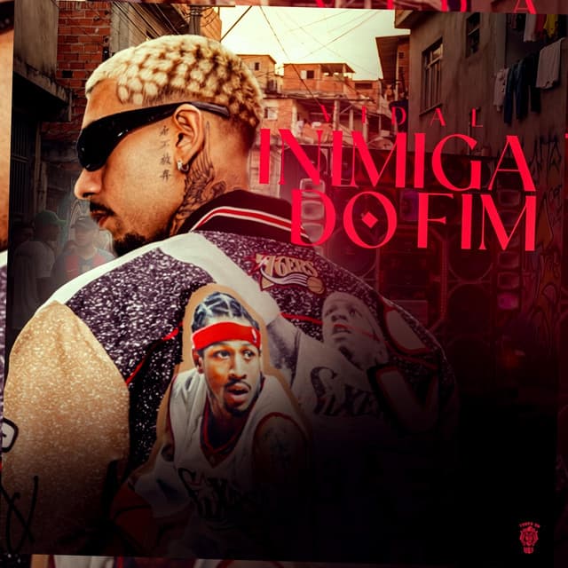 Inimiga Do Fim by Tropa da W&S, Vidal