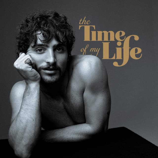 The Time Of My Life by Benson Boone