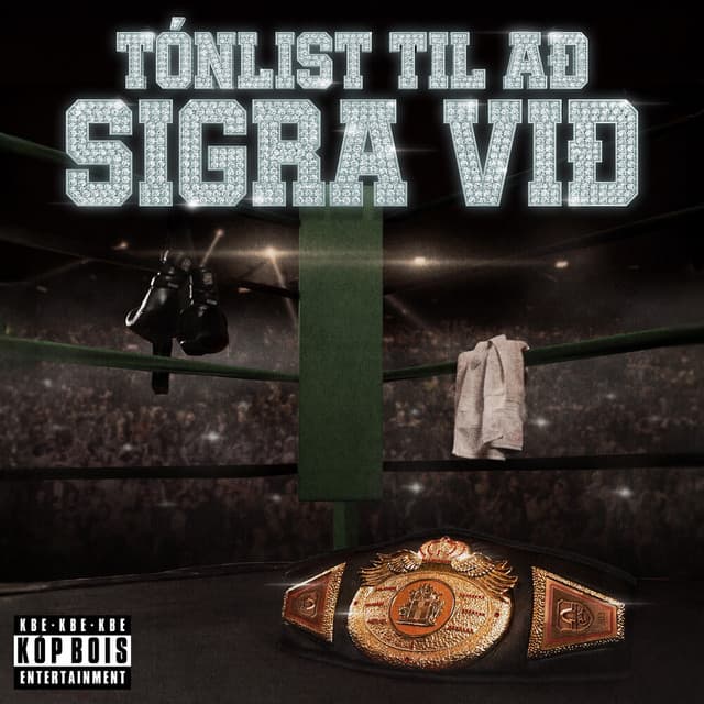 TÓNLIST TIL AÐ SIGRA VIÐ by Herra Hnetusmjör