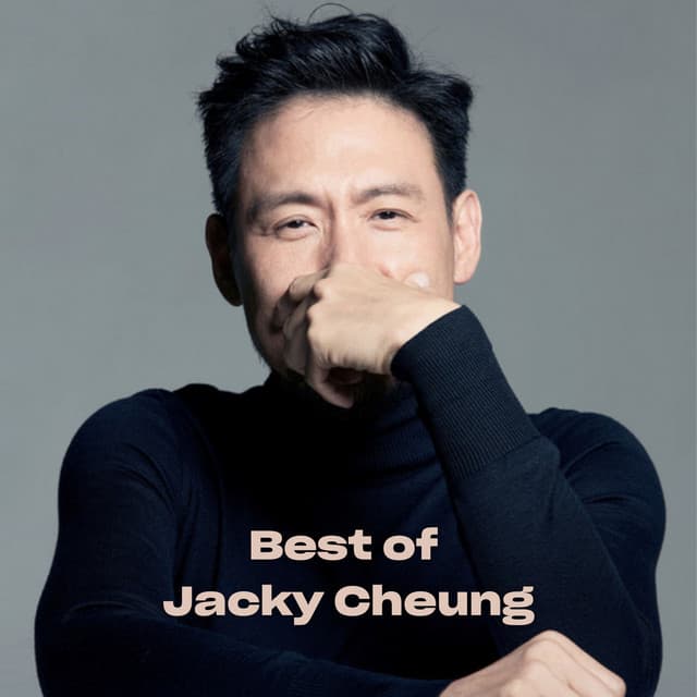 Best of Jacky Cheung by Jacky Cheung
