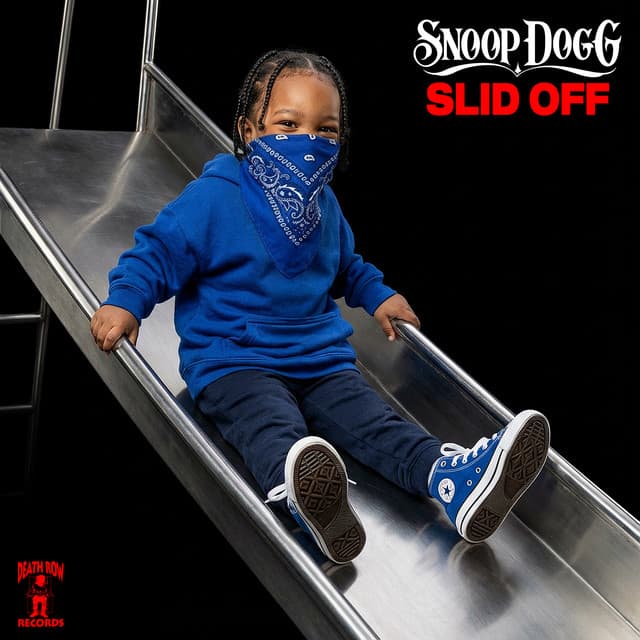Slid Off by Snoop Dogg