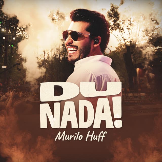 Du Nada (Ao Vivo) by Murilo Huff