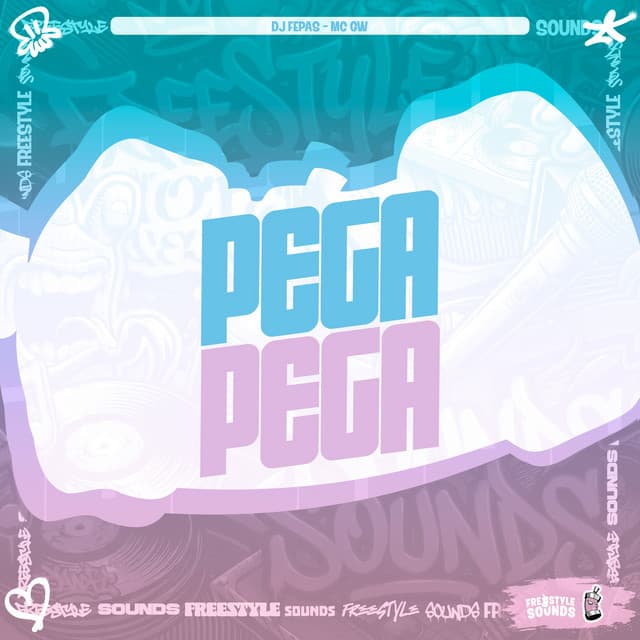Pega Pega by Mc Gw, DJ Fepas, FreesTyle Sounds