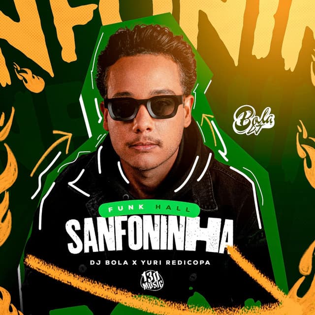 Sanfoninha Funk Hall by Yuri Redicopa, DJ BOLA