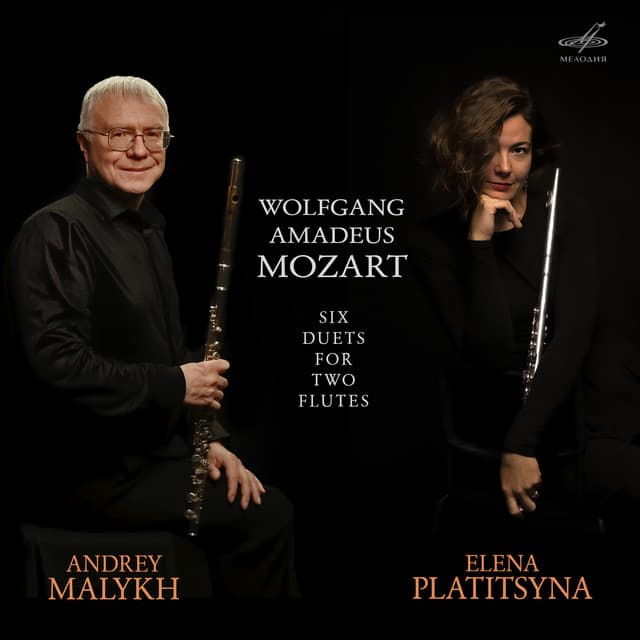 Mozart: Six Duets for Two Flutes, Op. 75 by Wolfgang Amadeus Mozart, Andrey Malykh, Elena Platitsyna