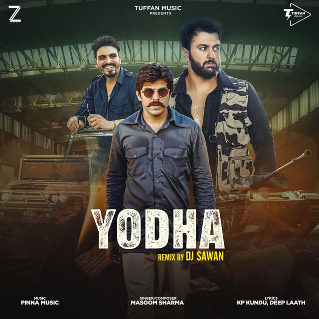 Yodha (DJ Remix) by Masoom Sharma, Kp Kundu, Deep Laath, DJ Sawan
