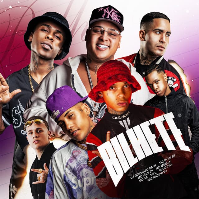 Bilhete (feat. DU'L, MC LUUKY, Mc Lele JP & Brenninho VJ) by DJ GORDINHO DA VF, MC Ryan SP, Mc J9, MC Meno K