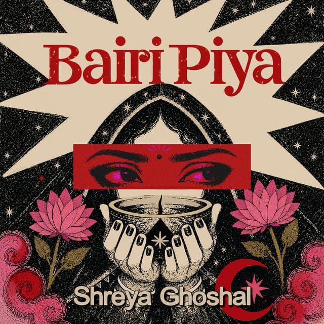 Bairi Piya by Shreya Ghoshal, Anurag Mishra, Alok Ranjan Srivastava