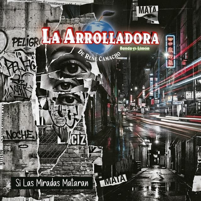Si Las Miradas Mataran by La Arrolladora Banda El Limón De Rene Camacho