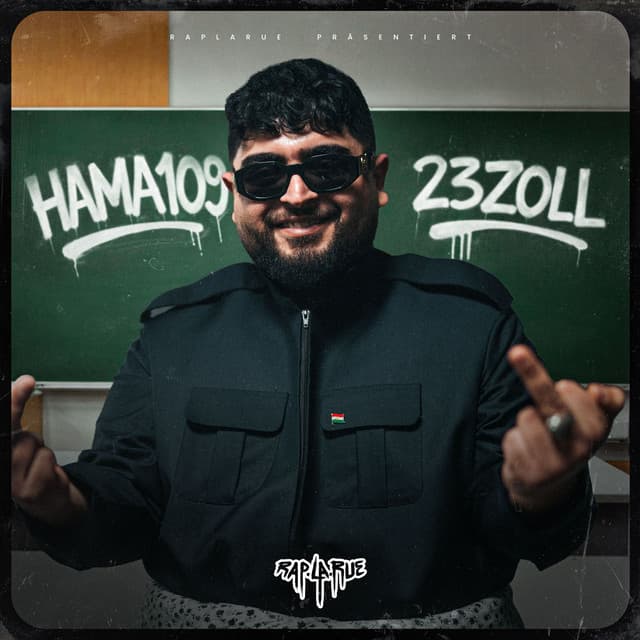 23 ZOLL by Rap La Rue, Hama1o9