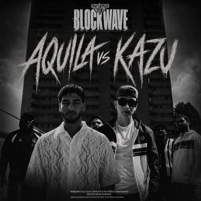 RLR3 - BLOCKWAVE "AQUILA vs. KAZU" by Rap La Rue, AQUILA, KAZU