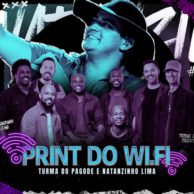 Print do Wi-Fi (Ao Vivo) by Turma do Pagode, Natanzinho Lima