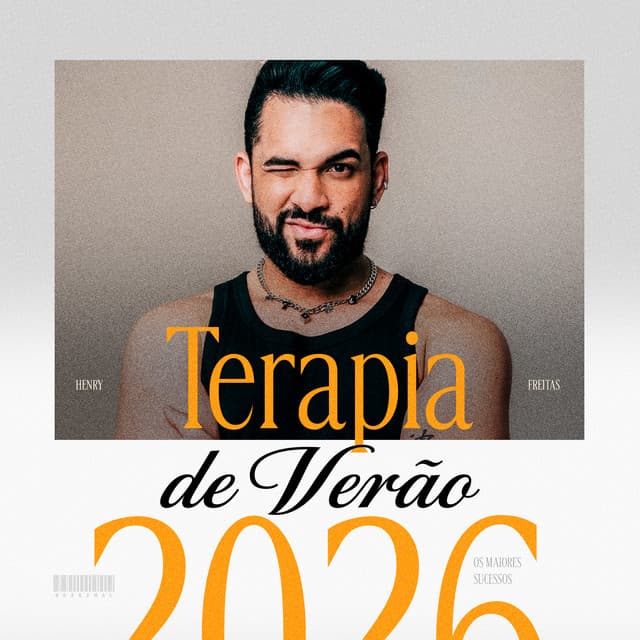 Henry Freitas - Terapia de Verão 2026 - Os Melhores Sucessos by Henry Freitas