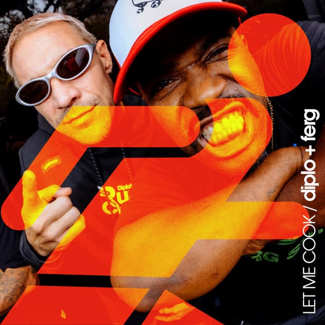 Let Me Cook by Diplo, A$AP Ferg