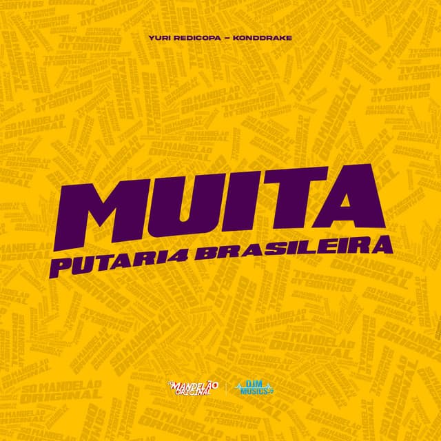 Muita Putari4 Brasileira by Yuri Redicopa, Konddrake