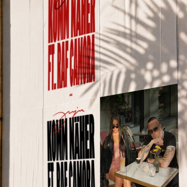 KOMM NÄHER by Juju, RAF Camora