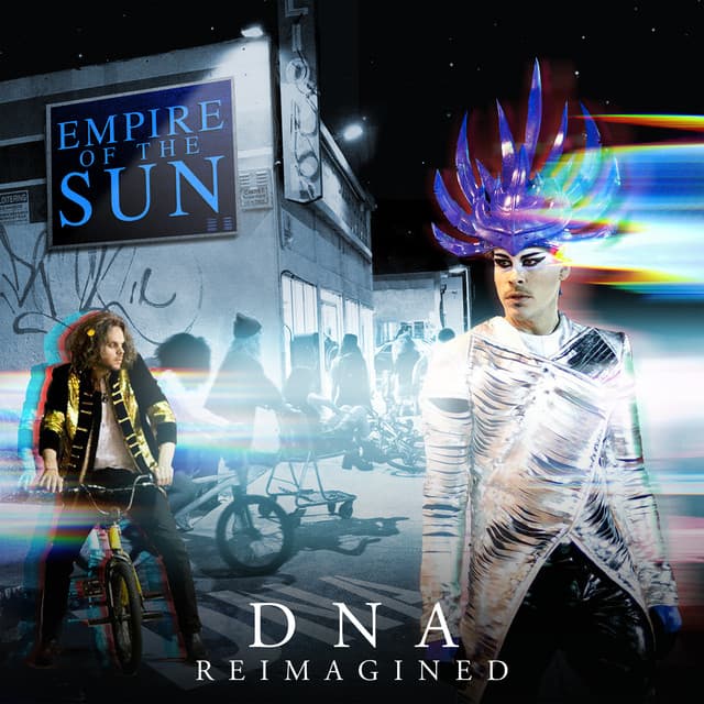 DNA (Maceo Plex Remix) by Empire Of The Sun, Maceo Plex