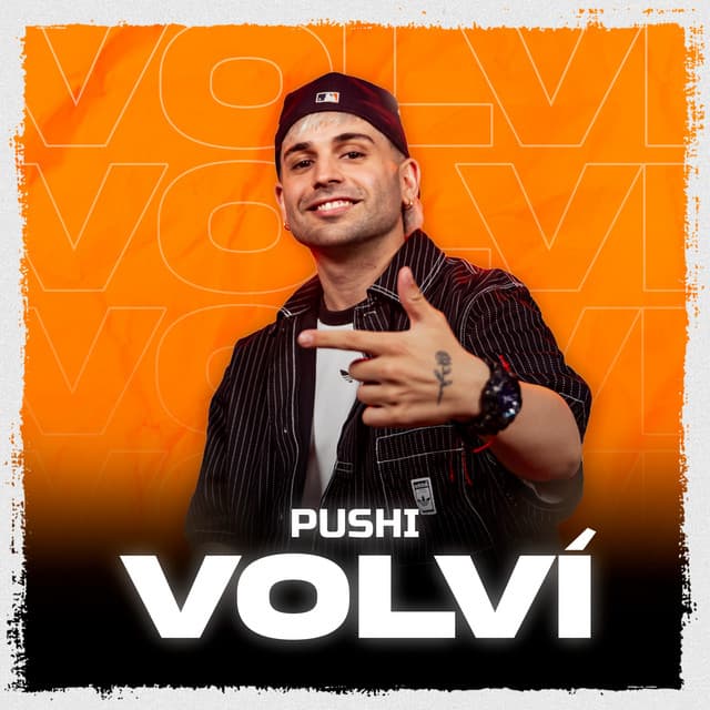 VOLVÍ by Pushi