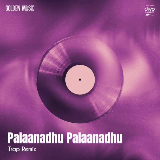 Palaanadhu Palaanadhu - Trap Remix by Vidyasagar, S.Rajalakshmi, Pa. Vijay, The Independeners